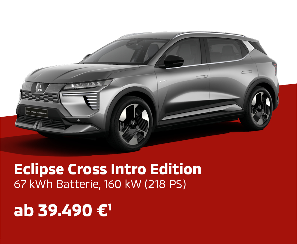 Mitsubishi Eclipse Cross Intro Edition Graue Mitsubishi Eclipse Cross Intro Edition auf rotem Hintergrund mit dem Hinweis: „Eclipse Cross Intro Edition, 67 kWh Batterie, 160 kW (218 PS), ab 39.490 €¹“.